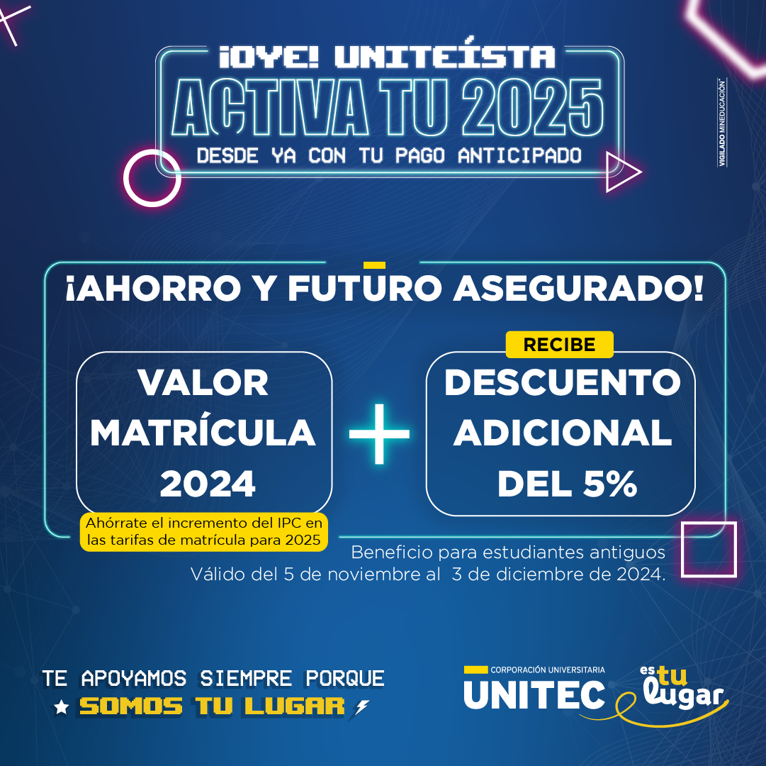 ¡Activa Tu 2025 en Unitec! 