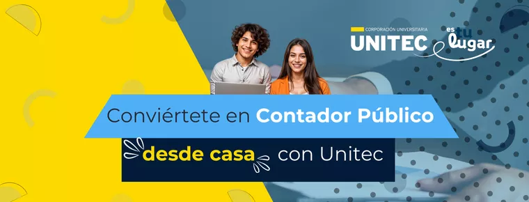 Conviértete en Contador Público desde casa con Unitec 