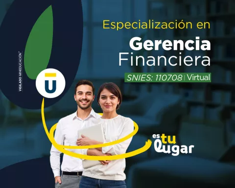 Imagen educativa de la Especialización en Gerencia Financiera, centrada en la administración estratégica de recursos económicos y análisis financiero corporativo